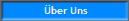 �ber Uns